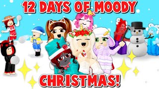 🎄12 Days of Moody Christmas🎁  Music Video🎶 [upl. by Varian559]