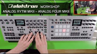 Workshop Elektron Analog RYTM MK2 y Analog Four MK2 [upl. by Lester773]