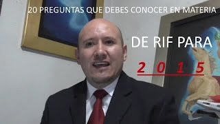 20 preguntas regimen de incorporacion ACTUALIZACION FISCAL 2015 [upl. by Anattar]