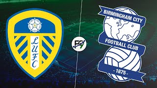 LEEDS GOLEÓ 30 A BIRMINGHAM EN SU CASA Y ARRANCÓ EL 2024 METIÉNDOLE PRESIÓN A LOS DE ARRIBA 🔴 [upl. by Irtimed]