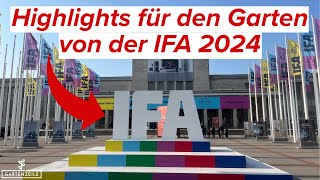 Die Garten Neuheiten von der IFA 2024 Mähroboter Poolroboter und mehr Das erwartet uns [upl. by Mosenthal46]