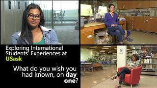 USask International Students  What do you wish you had known on your first day [upl. by Mears]