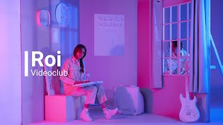 Videoclub  Roi 가사 해석 [upl. by Aundrea]