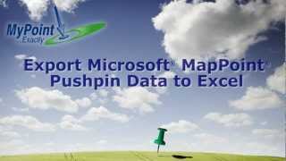 MapPoint® Tutorial Exporting Pushpin Data to Excel [upl. by Ameyn]