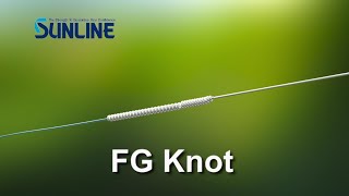 Fishing KnotsFG Knot【SUNLINE KNOT SCHOOL】 [upl. by Alurd]