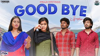 Goodbye  Warangal Vandhana  The Mix By Wirally  Tamada Media [upl. by Kcirtapnaes]