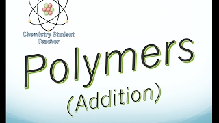 Addition Polymerisation  A level Chemistry OCR AQA Edexcel [upl. by Felice125]