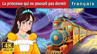 La princesse qui ne pouvait pas dormir  The Princess Who Couldnt Sleep  FrenchFairyTales [upl. by Anabal]