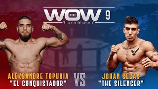 WOW 9  FULL FIGHT  Aleksandre quotEl Conquistadorquot Topuria vs Johan quotThe Silencerquot Segas [upl. by Belldas]