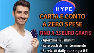 Hype carta conto gratis 💳 Zero costi senza spese 💳 [upl. by Bandur]