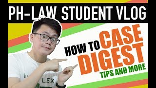 HOW TO CASE DIGEST  LAW SCHOOL PHILIPPINES [upl. by Ennaeiluj]