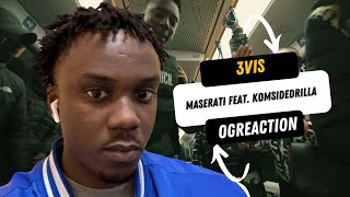 3VIS  MASERATI FEAT KOMSIDEDRILLA Official Video OGReaction [upl. by Fiore]