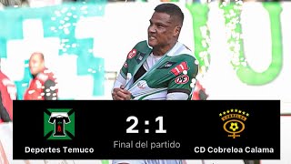 Deportes Temuco 2 Vs 1 Cobreloa  Campeonato Primera B 2023  Fecha 28 [upl. by Manvil]