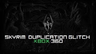 Skyrim Duplication Glitch Xbox 360 [upl. by Mehta]