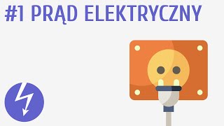 Prąd elektryczny 1  Prąd elektryczny [upl. by Halie456]