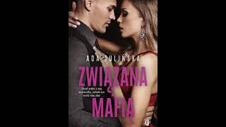 Audiobooki  Audiobook Pl Ade3lina TulińskaZwiązana z mafiąromans [upl. by Dumond]