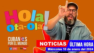 Alex Otaola en vivo últimas noticias de Cuba  Hola OtaOla miércoles 10 de enero del 2024 [upl. by Kenzi]