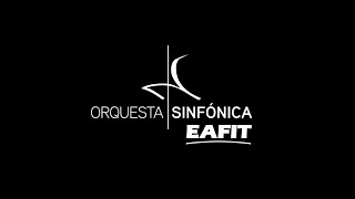 Mahler G  Sinfonía No 4 Sinfónica EAFIT 2023 [upl. by Yelik298]