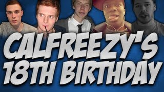 Vlog  Calfreezys 18th in London w KSIOlajidebt NepentheZ Trout91 CapgunTom and more [upl. by Naesal]