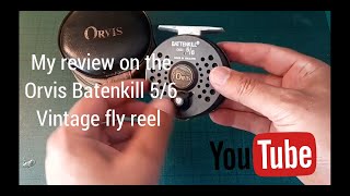 The Vintage Orvis Battenkill 56 Review [upl. by Gross]