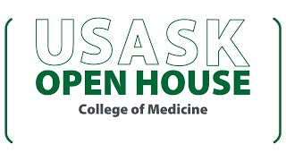 USasks Open House 2024  College of Medicine [upl. by Etnom]