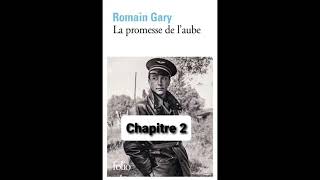 2  La promesse de laube  livre audio  Romain Gary  chapitre 2 [upl. by Hew]