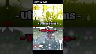 VHS Sans vs Ultra Sans  Undertale [upl. by Oicapot129]