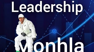 The lifestyle of Leadership Monhla [upl. by Inhsor719]