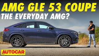 2024 MercedesAMG GLE 53 Coupe review  The allinone AMG  First Drive  Autocar India [upl. by Adi327]