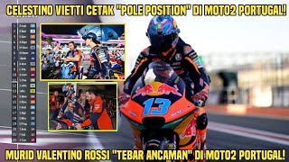 Bringas Celestino Vietti quotPole Positionquot di Moto2 Portugal 2024 Murid Valentino Rossi Lakukan ini [upl. by Yi480]