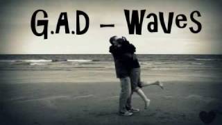 GAD  WaVes Lyrical Video [upl. by Ecarg]