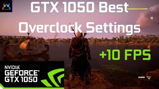 How To Overclock GTX 1050  Best Settings For Laptops [upl. by Iad]