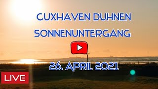 Duhnen Strand Sonnenuntergang Cuxhaven live Webcam [upl. by Lordan719]