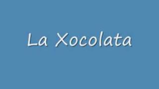 Canço de la Xocolata [upl. by Murphy]