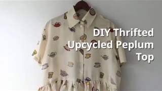 DIY Refashion Peplum top from a Thrifted Shirt Sewing ideas [upl. by Bj]