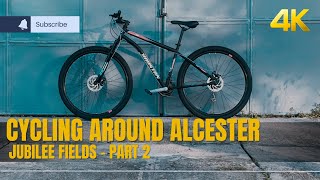 Cycling Around Alcester  Jubilee Fields Pt 2 [upl. by Robillard]