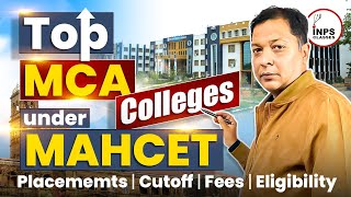 Top MCA colleges under MAHCET  Placememts  Cutoff  Fees  Eligibility [upl. by Omiseno642]