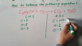 How to balance C3H7OHO2CO2  H2O  balancing chemical equations practice [upl. by Dionne]