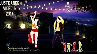 Just Dance 2017  Bailando hasta las diez [upl. by Ennairac145]