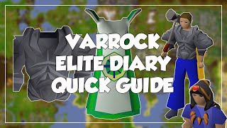 Varrock Elite Diary Quick Guide  Old School RunescapeOSRS [upl. by Susy]