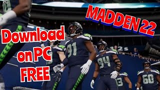 MADDEN NFL 22 DOWNLOAD FOR PC  FREE BONUS VERSION MADDEN 22 FOR PC [upl. by Amandie205]