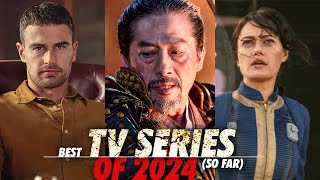 10 best TV Series of 2024 so far  New TV Shows of 2024 [upl. by Chrysler]