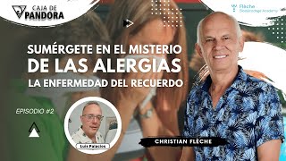 Sumérgete en el Misterio de las Alergias La Enfermedad del Recuerdo Christian Flèche [upl. by Suoicul]