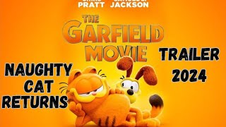 quotGarfield is Backquot watch the trailer 2024 [upl. by Enirehs451]