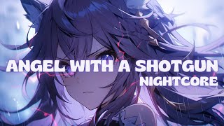 ⌜Nightcore⌟  Angel With A Shotgun  The Cab Lyrics [upl. by Yssim]