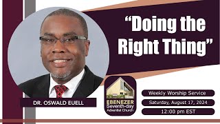 Ebenezer SDA Church Weekly Stream  August 17 2024 [upl. by Niwdla311]