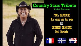 COUNTRY FRANCAIS COVER  Paul Daraiche  UNE CROIX SUR TON NOM [upl. by Wymore737]