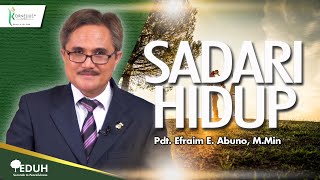 SADARI HIDUP  Renungan Buka Sabat [upl. by Ehrsam]