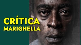 🎬 MARIGHELLA  Crítica do Novo Filme de Seu Jorge com Direção de Wagner Moura [upl. by Charie599]