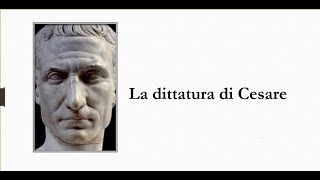 La dittatura e la morte di Cesare [upl. by Naawaj126]